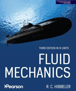 Fluid Mechanics in SI Units 3rd Edition