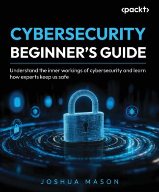 Cybersecurity Beginner's Guide