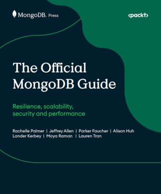 The Official MongoDB Guide