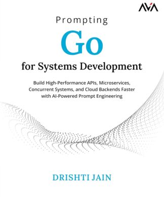 Prompting Go for Systems Development