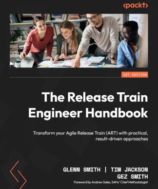 The Release Train Engineer Handbook