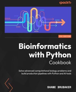 Bioinformatics with Python Cookbook