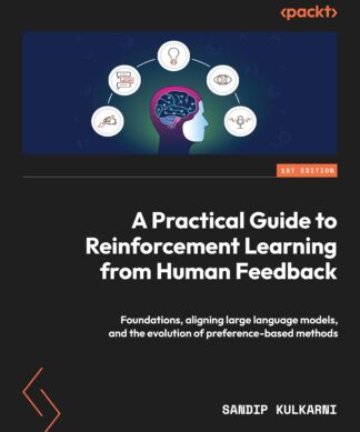 A Practical Guide to Reinforcement Learning from Human Feedback