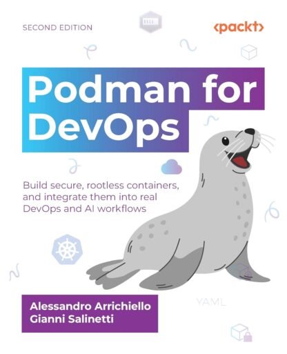 Podman for DevOps – Second Edition - CABH - Caitanya Book House