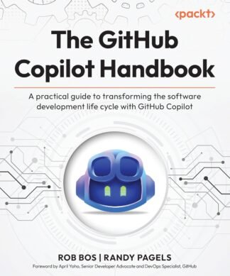The GitHub Copilot Handbook