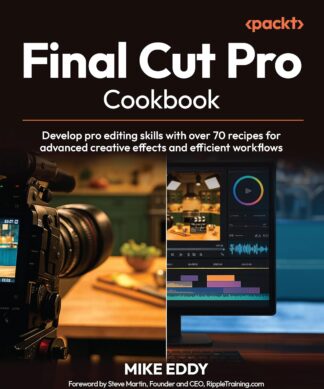Final Cut Pro Cookbook