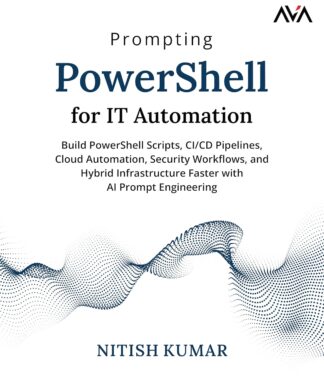 Prompting PowerShell for IT Automation