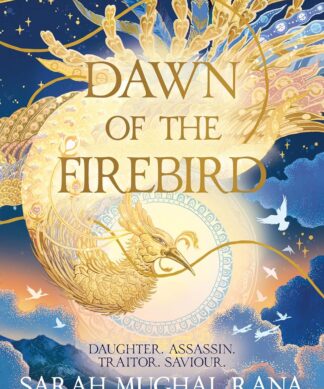 Dawn of the Firebird: The Bestselling Revenge High Fantasy of 2025