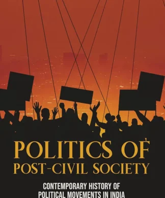 Politics of Post-Civil Society