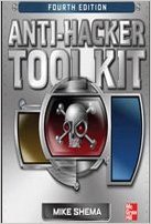ANTI - HACKER TOOL KIT 4TH EDITION