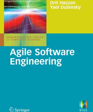 Agile Software Engineering (Undergraduate Topics in Computer Science)