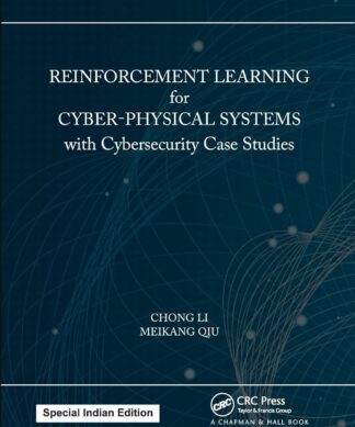 Reinforcement Learning for Cyber-Physical Systems