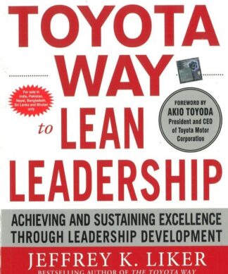 The Toyota Way to Lean Leadership