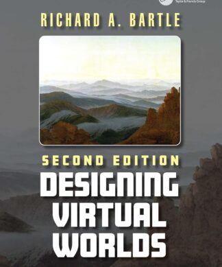 Designing Virtual Worlds (1): Volume I