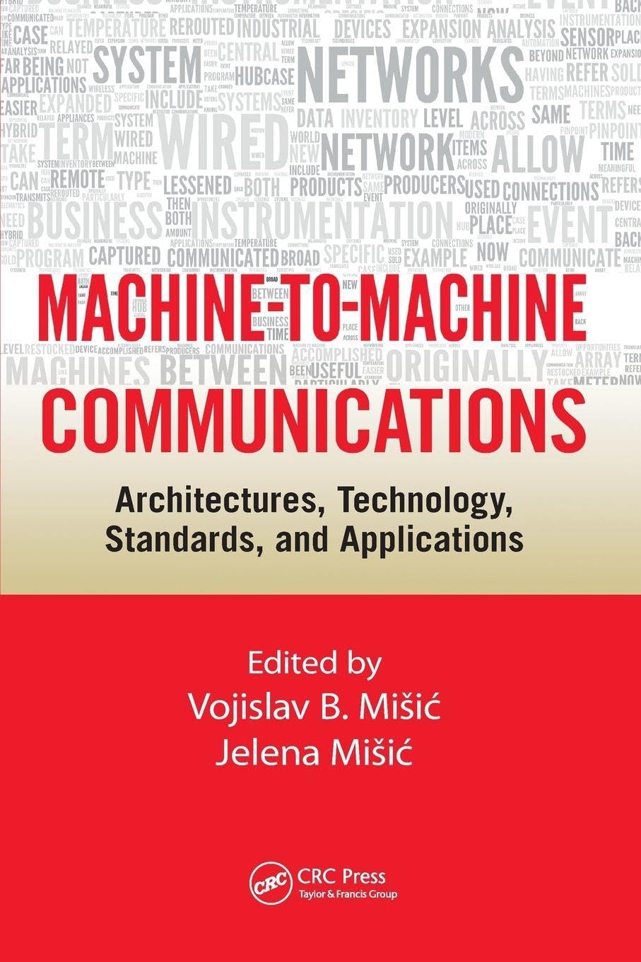 Machine-to-Machine Communications