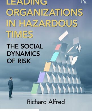 Leading Organizations in Hazardous Times