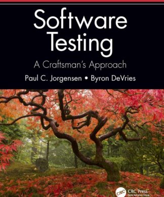SOFTWARE TESTING : A CRAFTSMAN'S APPROACH