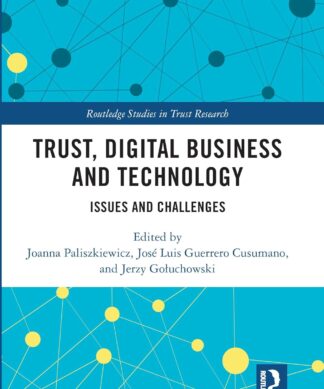 Trust, Digital Business and Technology