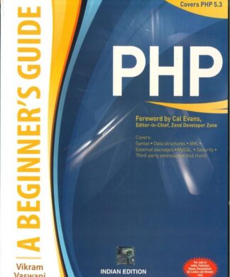 PHP 6: A BEGINNERS GUIDE