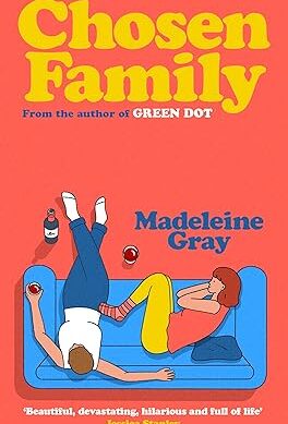 Chosen Family: The unforgettable new novel from the author of Green Dot