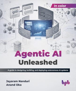 Agentic AI Unleashed