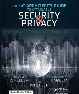 The IoT Architect's Guide to Attainable Security and Privacy