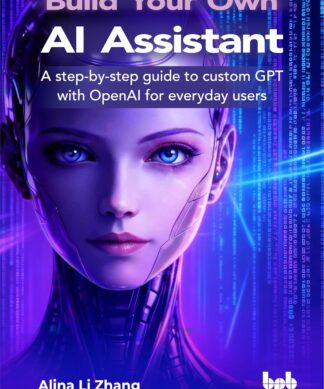 Build Your Own AI Assistant