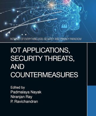 Iot Applications, Security Threats and Countermeasures