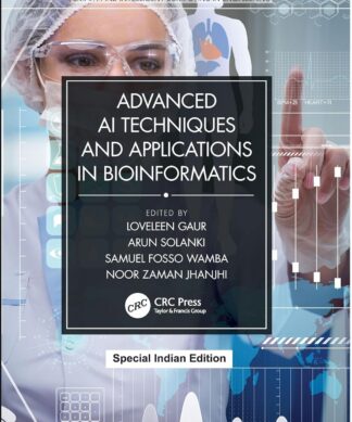Advanced AI Techniques and Applications in Bioinformatics