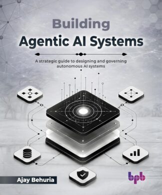 Building Agentic AI Systems