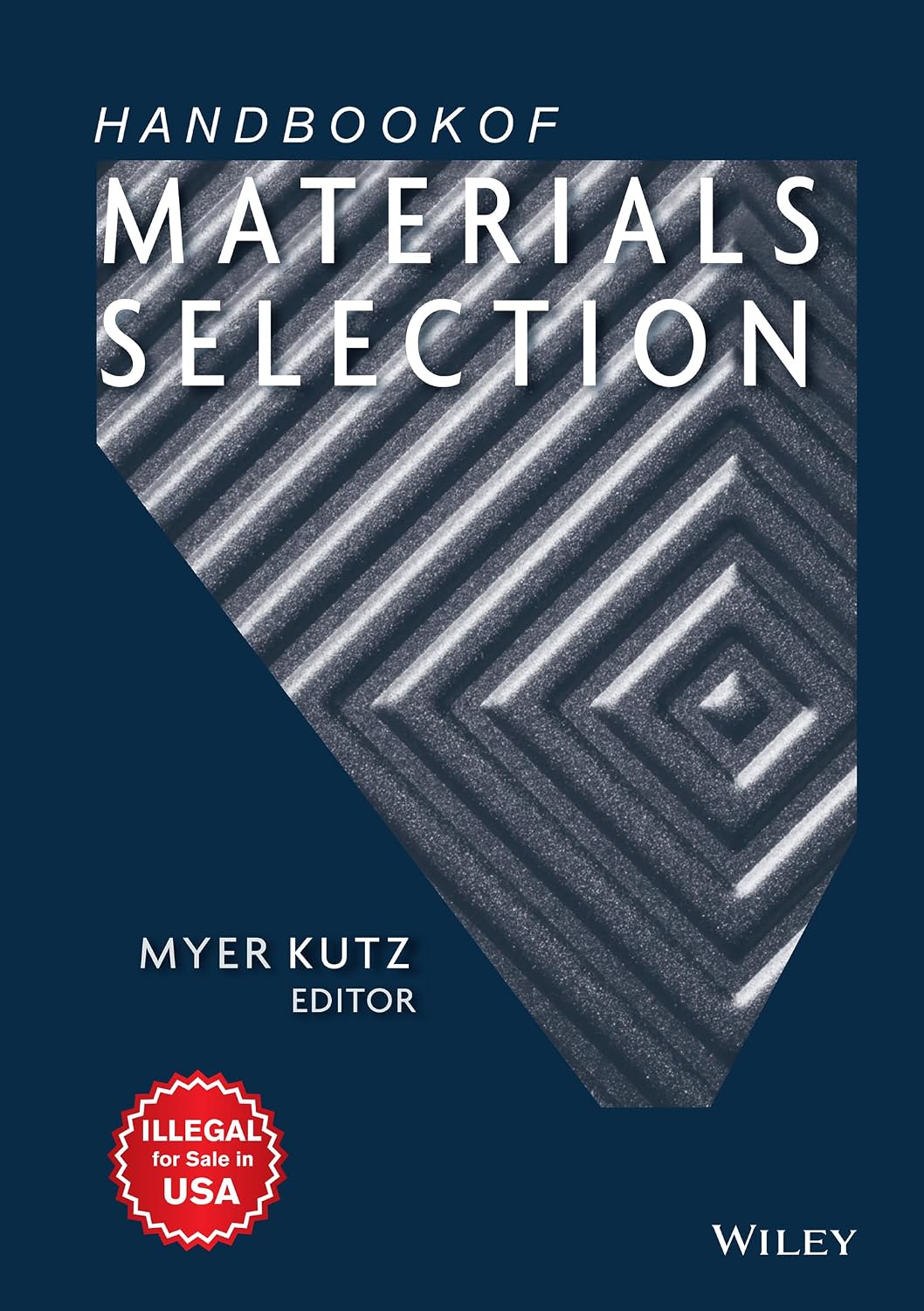 Handbook of Materials Selection