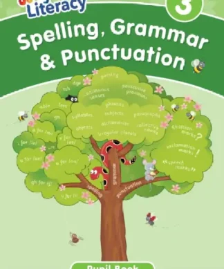 Spelling, Grammar & Punctuation Pupil Book 3