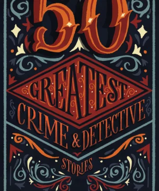 50 Greatest Crime and Detective Stories
