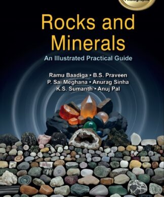 Rocks and Minerals - An Illustrated Practical Guide