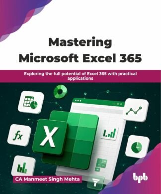 Mastering Microsoft Excel 365