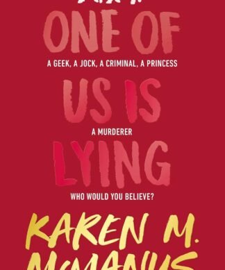 One of Us Is Lying