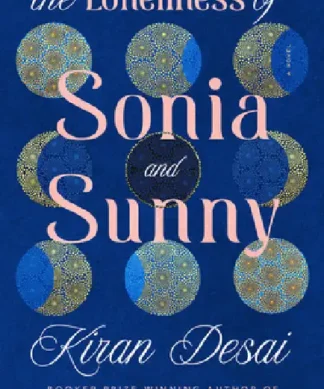 The Loneliness of Sonia and Sunny
