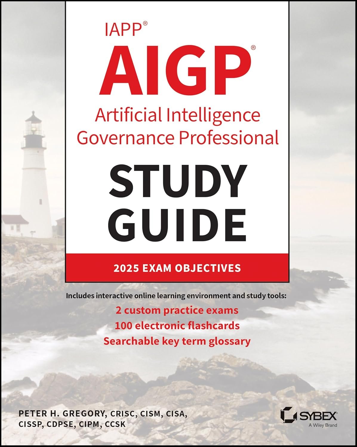 IAPP AIGP Artificial Intelligence Governance Professional (Study Guide)