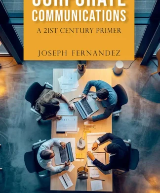 Corporate Communication A 21st Century Primer