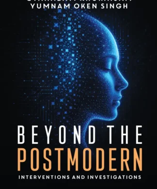 Beyond the Postmodern