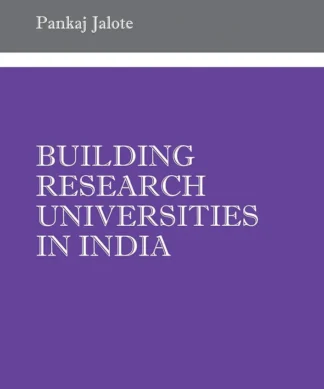 Building Research Universities in India