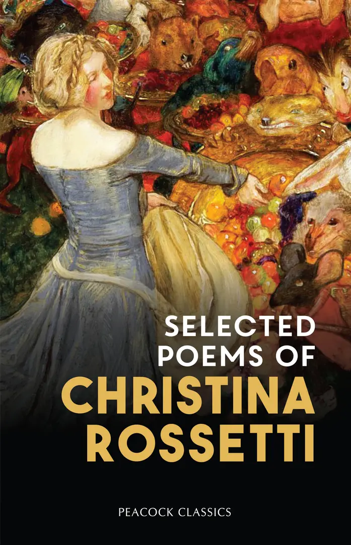 Selected Poems of Christina Rossetti