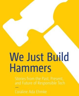 We Just Build Hammers