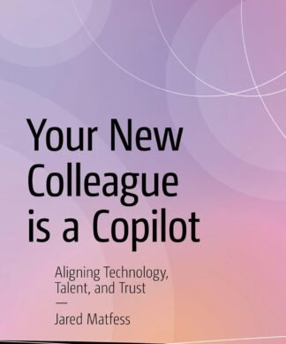 Your New Colleague Is a Copilot