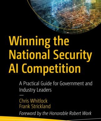 Winning the National Security AI Competition
