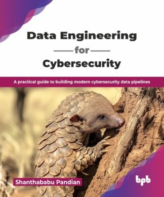 Data Engineering for Cybersecurity