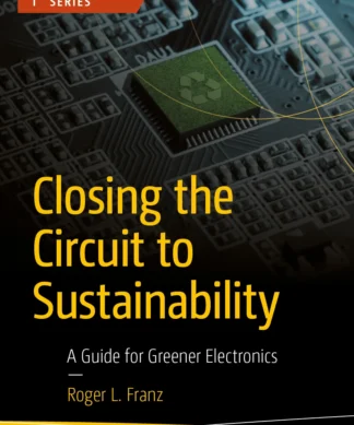 Closing the Circuit to Sustainability