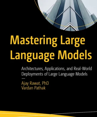 Mastering Large Language Models