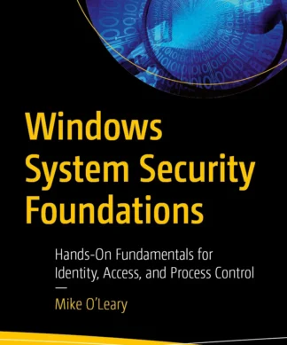 Windows System Security Foundations
