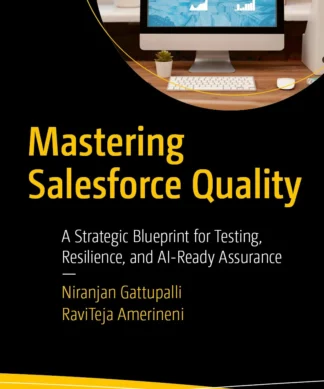 Mastering Salesforce Quality